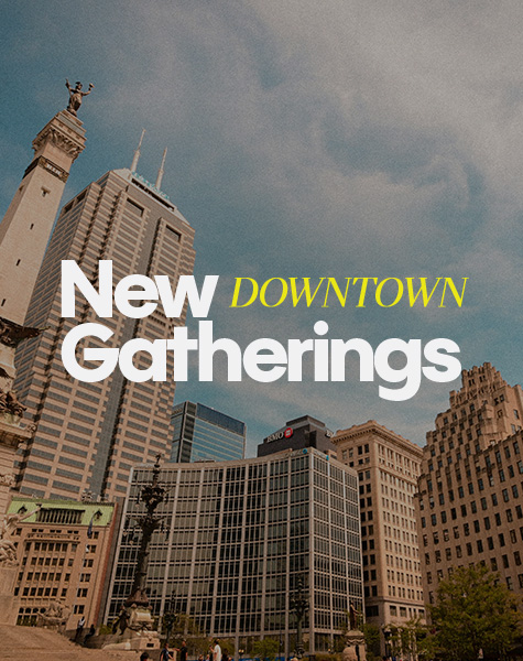 New Gathering Times at Downtown